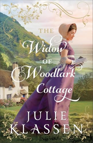 The Widow of Woodlark Cottage by Julie Klassen, 9780764244872