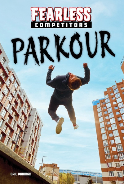 Parkour by Gail Parman, 9781978548909