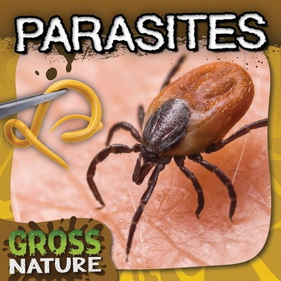 Parasites by Gavin Worthy, 9781482477863