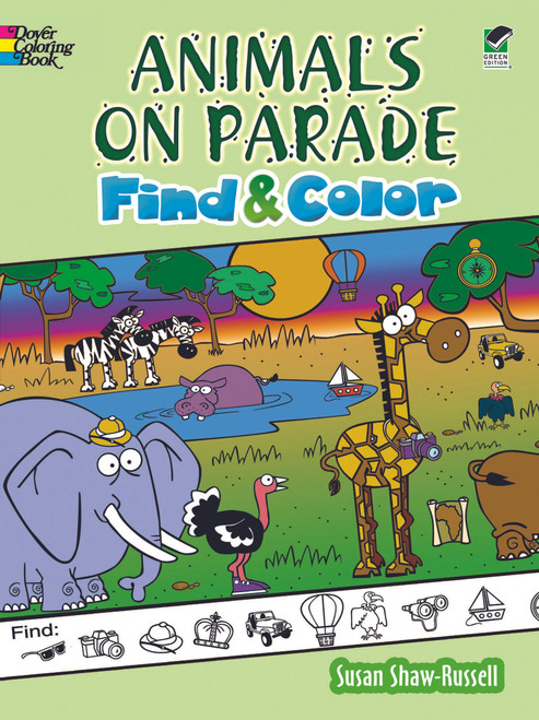 Animals on Parade Find and Color by Susan Shaw-Russell, 9780486489384