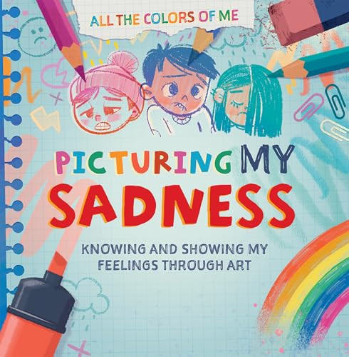 Picturing My Sadness by Anna Shepherd, 9781499458862