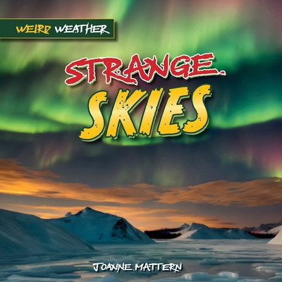 Strange Skies by Joanne Mattern, 9781978549784