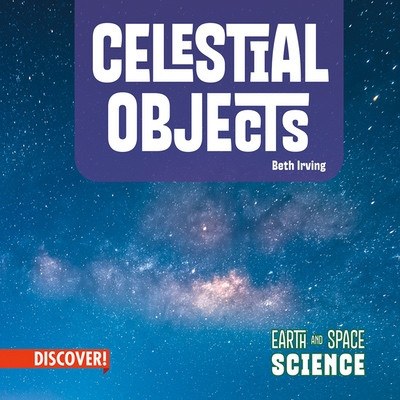 Celestial Objects by Beth Irving, 9781978550230