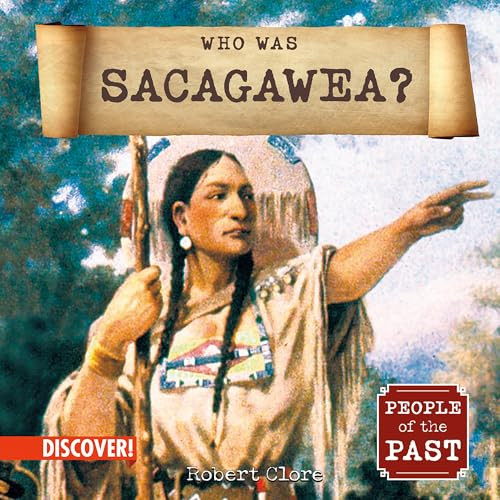 Who Was Sacagawea? by Robert Clore, 9781978550568