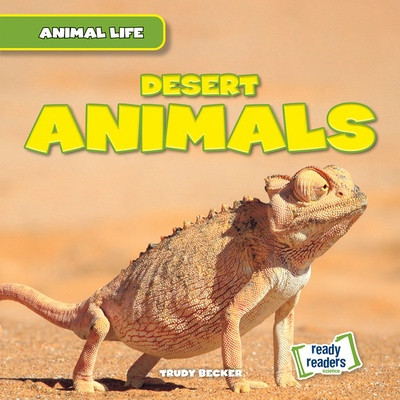 Desert Animals by Trudy Becker, 9781482481129