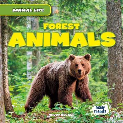 Forest Animals by Trudy Becker, 9781482481150