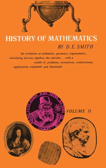 History of Mathematics, Vol. II by David E. Smith, 9780486204307