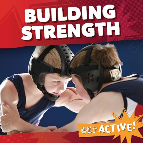 Building Strength by Valerie Harvey, 9781534570801