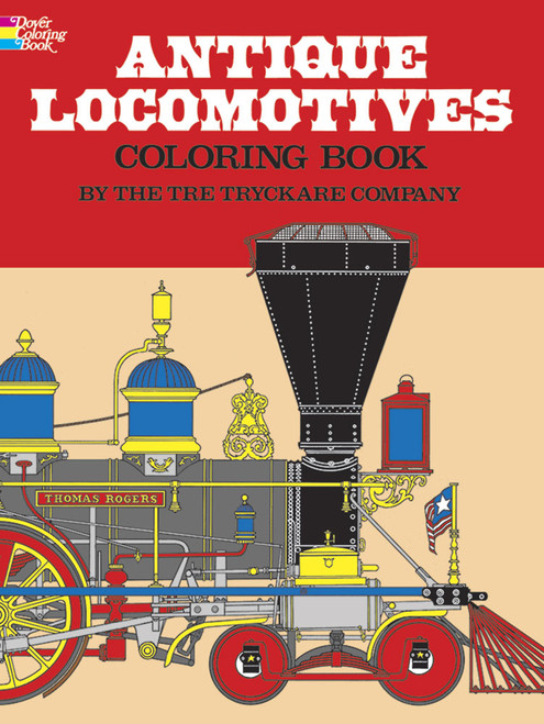 Antique Locomotives Coloring Book by Tre Tryckare Co., 9780486232935