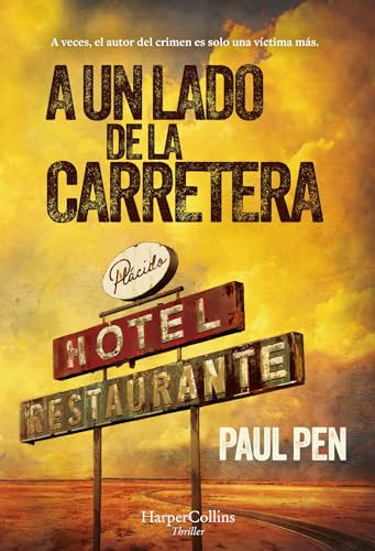 A un lado de la carretera (On the Side of the Road - Spanish Edition) by Paul Pen, 9788410021273