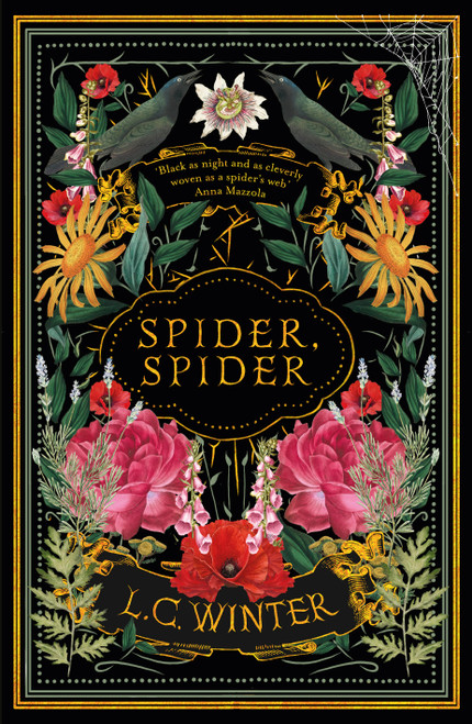 Spider, Spider (Revenge takes root as poison blooms) by L.C. Winter, 9780715655849
