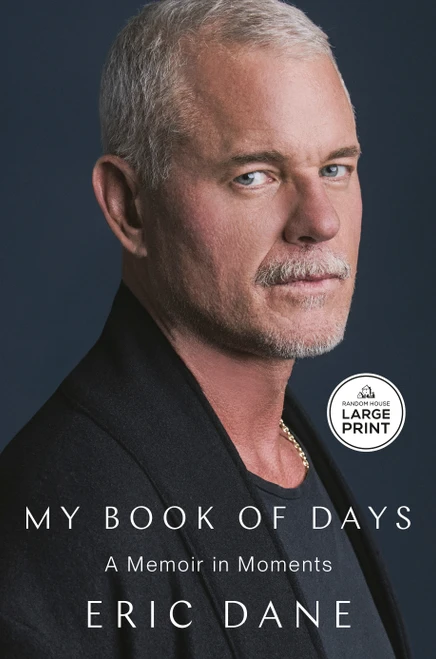 My Book of Days (A Memoir in Moments) by Eric Dane, 9798217414215