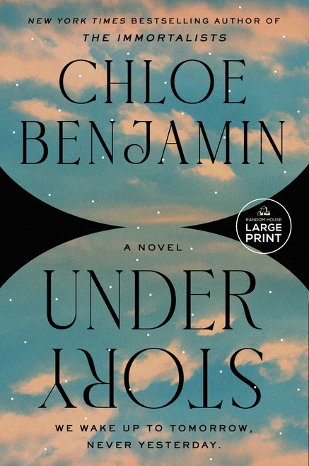 Under Story by Chloe Benjamin, 9798217414178