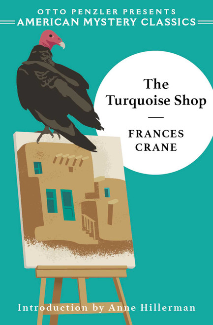 The Turquoise Shop by Frances Crane, Anne Hillerman, 9781613163658