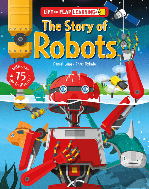 Robots Lift and Learn (All the Things They Can Do) by Chris Oxlade, Anita Ganeri, Daniel Long, 9798890942173