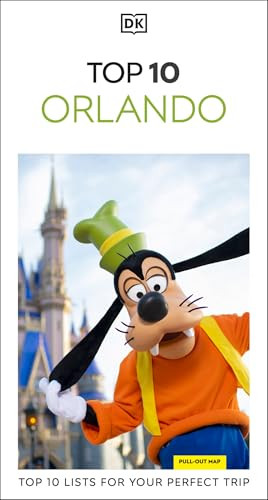 DK Top 10 Orlando (Top 10 lists for your perfect trip, plus an all-weather folded map) by DK Travel, 9780241813515