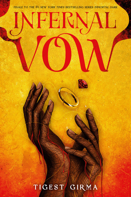 Infernal Vow (Standard Edition) by Tigest Girma, 9780316608299