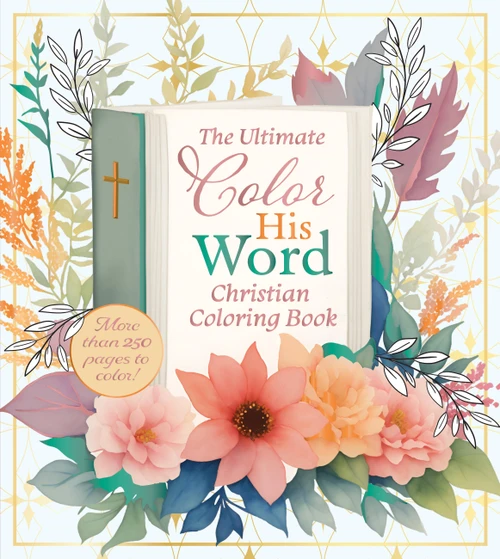 Color His Word (The Ultimate Calming Christian Coloring Book) by Editors of Chartwell Books, 9780785850274