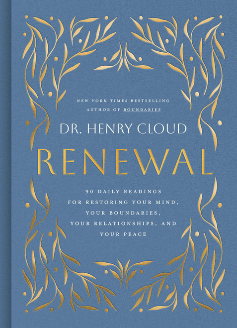 Renewal (90 Daily Readings for Restoring Your Mind, Your Boundaries, Your Relationships, and Your Peace) by Dr. Henry Cloud, 9781546011477