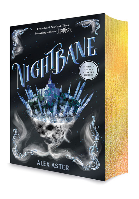 Nightbane (The Lightlark Saga Book 2) (A stunning gold foil edges edition of the second book in the #1 bestselling YA fantasy series) by Alex Aster, 9781419795107