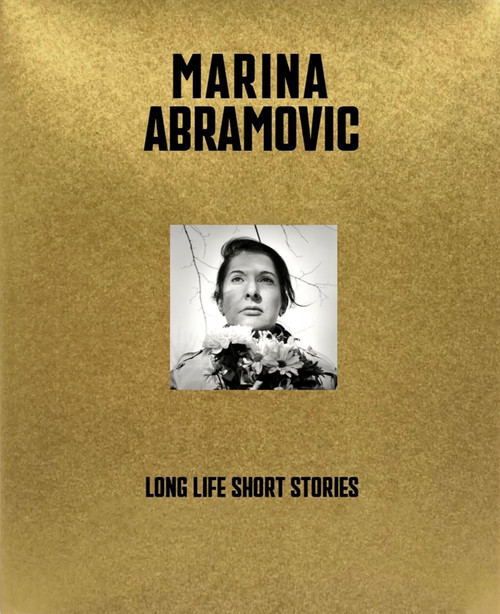 Marina Abramovic (Long Life, Short Stories) by Marina Abramovic, 9780847877041