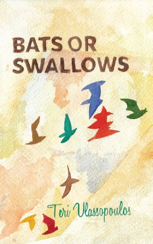 Bats or Swallows by Teri Vlassopoulos, 9781926743073