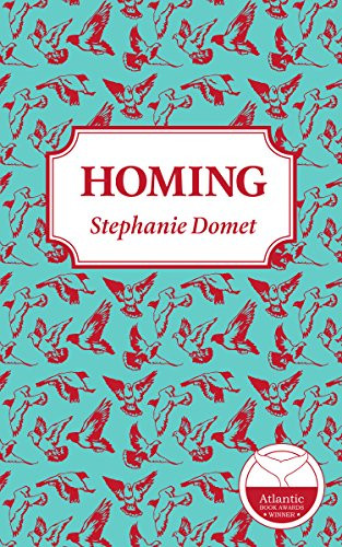 Homing by Stephanie Domet, 9781926743394