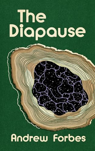 The Diapause by Andrew Forbes, 9781778430503