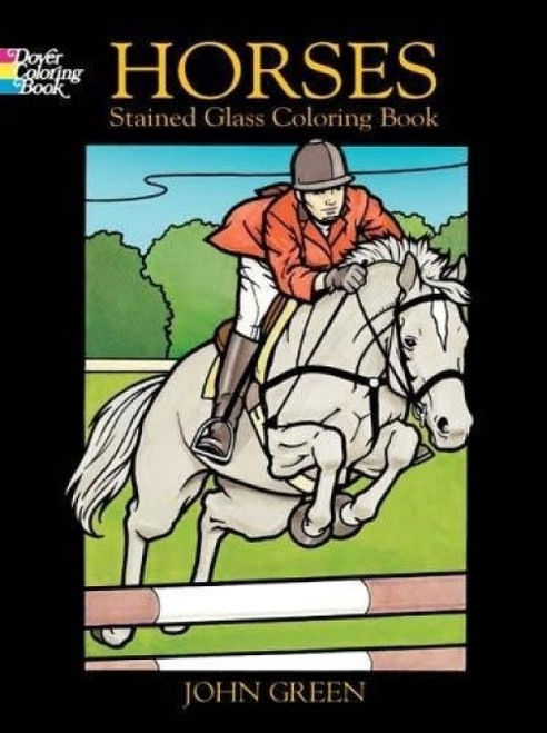 Horses Stained Glass Coloring Book by John Green, 9780486433417