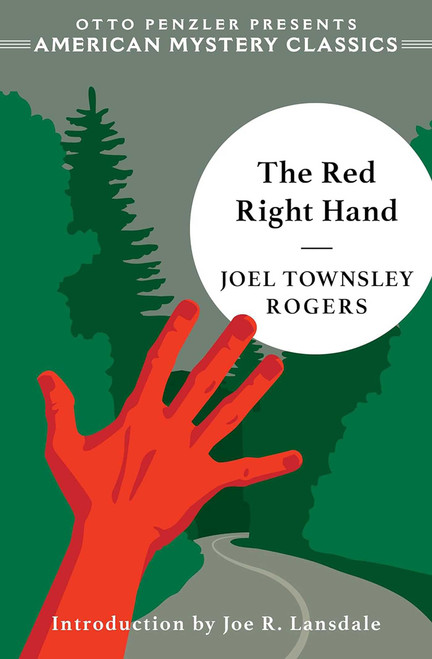 The Red Right Hand by Joel Townsley Rogers, Joe Lansdale, 9781613161654