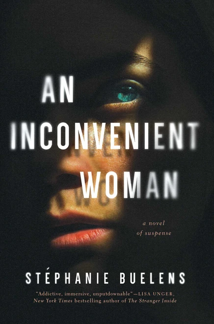 An Inconvenient Woman by Stéphanie Buelens, 9781613162453