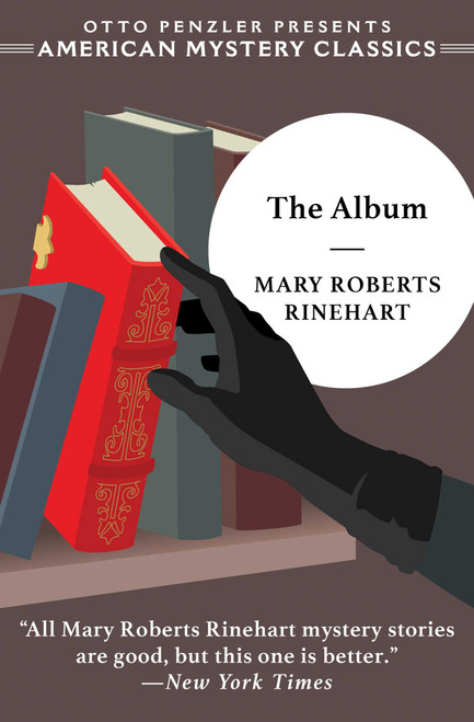 The Album by Mary Roberts Rinehart, 9781613163627