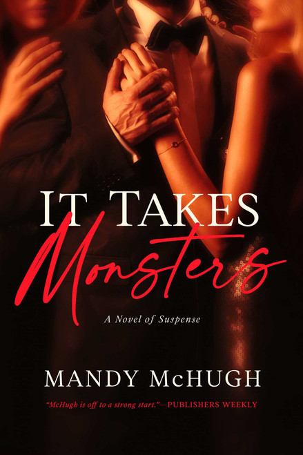 It Takes Monsters by Mandy McHugh, 9781613164440