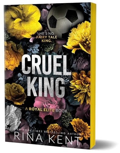 Cruel King (Deluxe Edition) by Rina Kent, 9781464243851