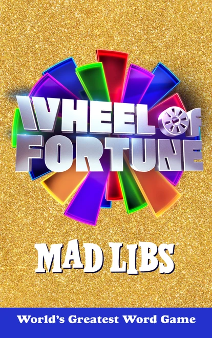Wheel of Fortune Mad Libs by Jennifer Fitterman, 9798217252381
