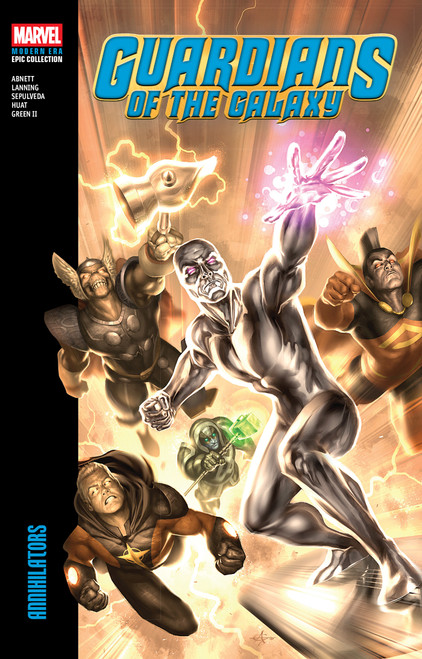 Guardians Of The Galaxy Modern Era Epic Collection: Annihilators by Dan Abnett, Andy Lanning, Miguel Angel Sepulveda, Tan Eng Huat, Alex Garner, 9781302969868