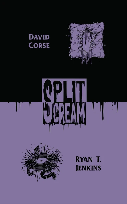 Split Scream Volume Six by David Corse, David Corse, Echo Echo, Echo Echo, Ryan T. Jenkins, Alex Ebenstein, Ryan T. Jenkins, Alex Ebenstein, 9781959790259
