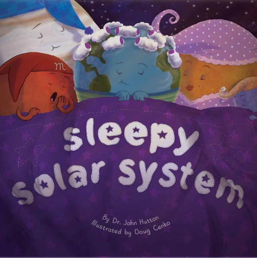 Sleepy Solar System by Doug Cenko, John Hutton, 9798992514032