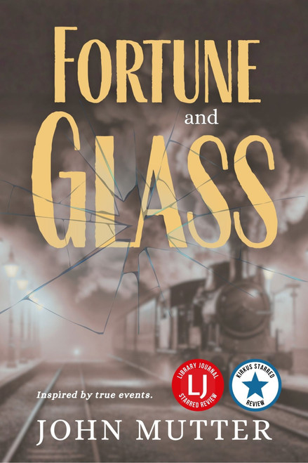 Fortune and Glass by John Mutter, John Mutter, 9781966883074