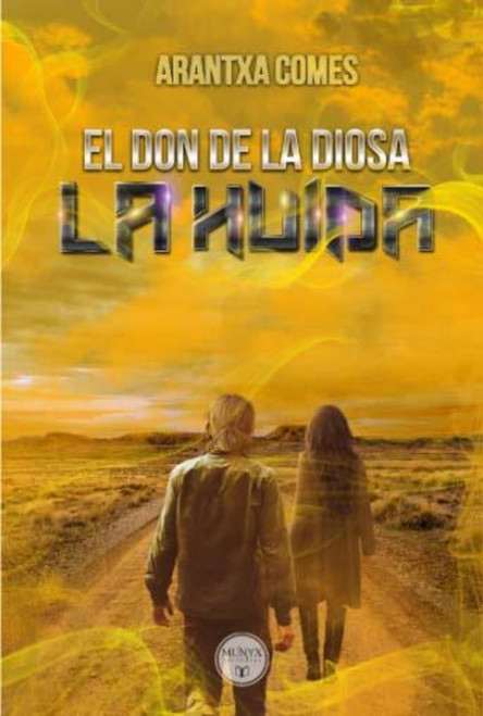 La Huida / The Escape (Spanish Edition) by Arantxa Comes, 9788412016055
