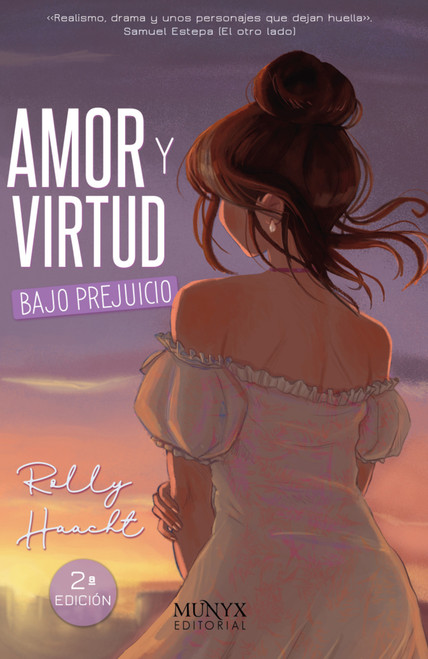 Amor y Virtud: Bajo Prejuicio / Love and Virtue: Under Prejudice (Spanish Edition) by Rolly Haatch, 9788494923944