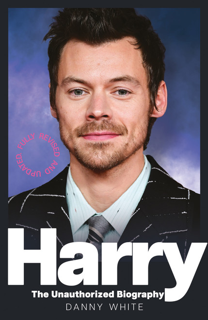 Harry: The Unauthorized Biography by Danny White, 9781807710101