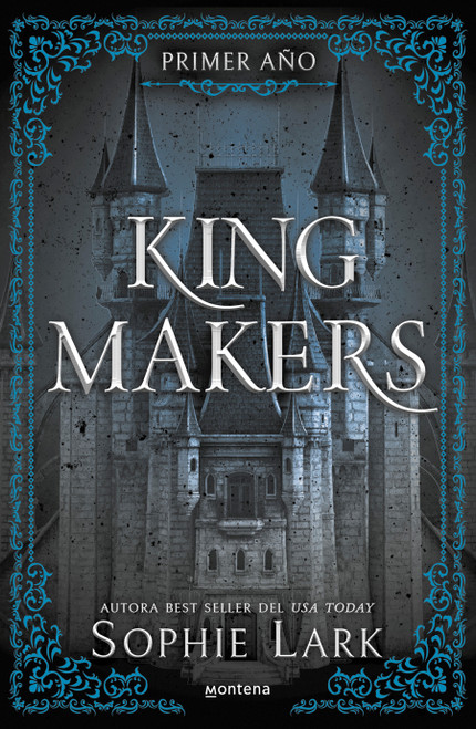 Kingmakers: Primer año / Kingmakers: Year One (Spanish Edition) by Sophie Lark, 9786073871839