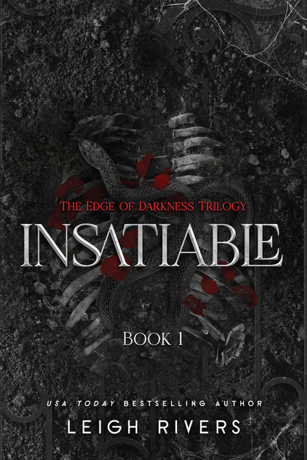 Insatiable (Edge of Darkness, Book 1) by Leigh Rivers, 9781638935469