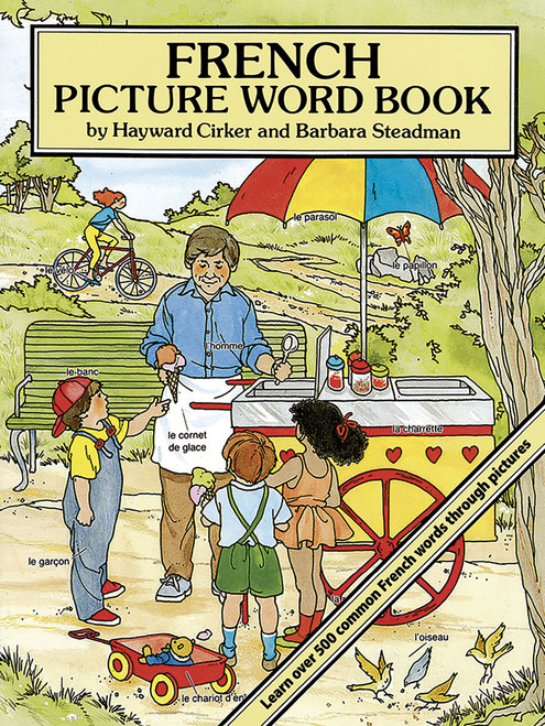 French Picture Word Book by Hayward Cirker, Barbara Steadman, 9780486277776