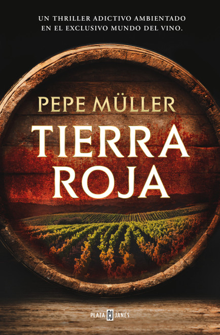 Tierra roja / Red Earth (Spanish Edition) by Pepe Müller, 9788401037542