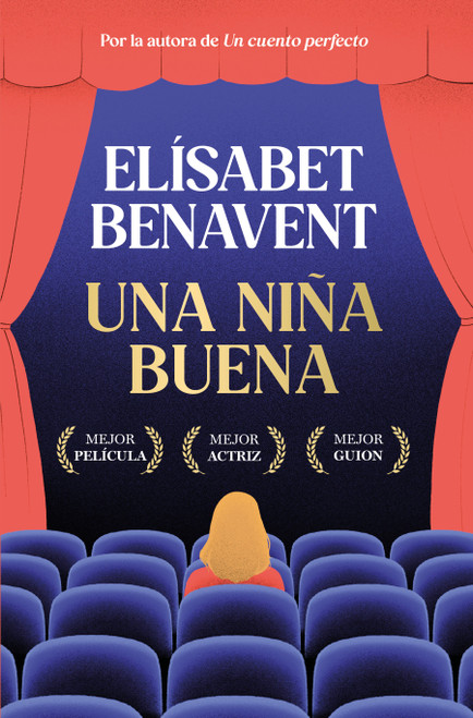 Una niña buena / A Good Girl (Spanish Edition) by Elísabet Benavent, 9788491296898