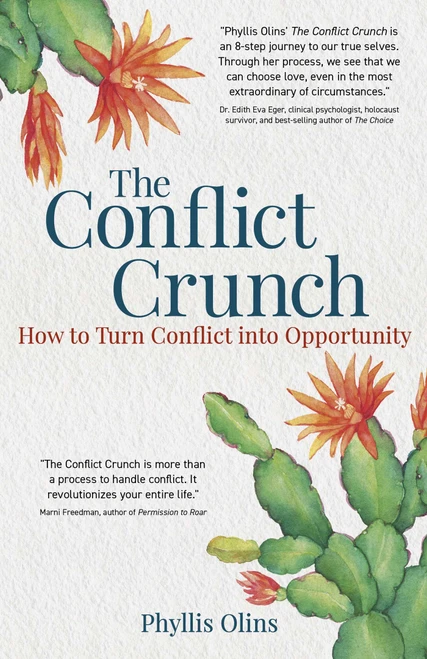 The Conflict Crunch (How to Turn Conflict into Opportunity) by Phyllis  Olins, 9781917991346