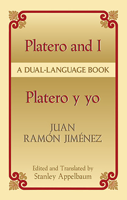 Platero and I/Platero y yo (A Dual-Language Book) by Juan Ramon Jimenez, Stanley Appelbaum, Stanley Appelbaum, 9780486435657