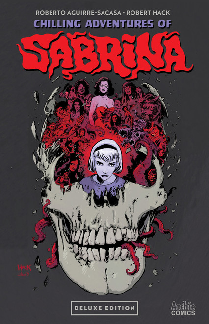 Chilling Adventures of Sabrina Deluxe Edition by Roberto Aguirre-Sacasa, Robert Hack, Cullen Bunn, Dan Schoening, 9798894883489